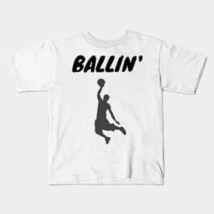 Ballin' Kids T-Shirt